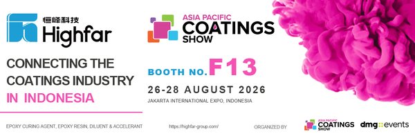 Meet Highfar at Asia Pacific Coatings Show 2026 Jakarta